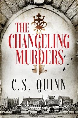 The Changeling Murders - Quinn, C.S.