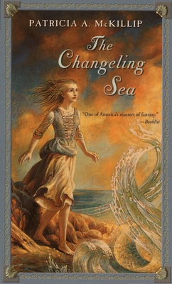The Changeling Sea - McKillip, Patricia A