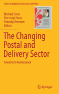 The Changing Postal and Delivery Sector: Towards a Renaissance