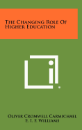 The changing role of higher education.