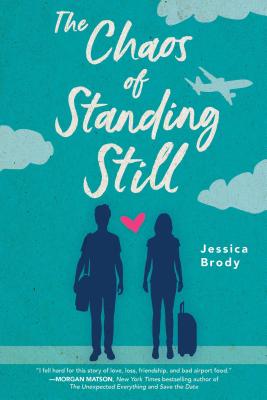 The Chaos of Standing Still - Brody, Jessica