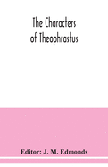 The Characters of Theophrastus