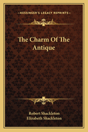 The Charm Of The Antique