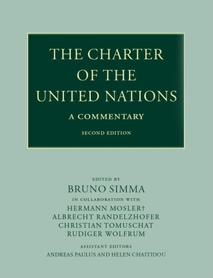 The Charter of the United Nations: A Commentary - Simma, Bruno (Editor)