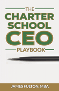 The Charter School CEO Playbook