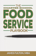 The Charter School Food Service Playbook