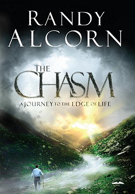 The Chasm: A Journey to the Edge of Life - Alcorn, Randy