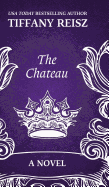 The Chateau: An Erotic Thriller