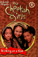 The Cheetah Girls #1: Wishing on a Star