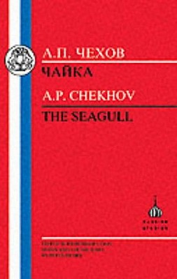 The Chekhov: The Seagull - Chekhov, Anton, and Henry, Peter (Volume editor)