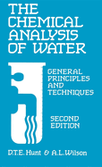 The Chemical Analysis of Water: General Principles and Techniques