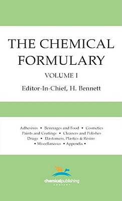 The Chemical Formulary, Volume 1 - Bennett, H