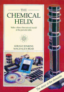 The Chemical Helix: Make a Three-Dimensional Model of the Periodic Table