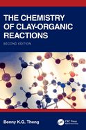 The Chemistry of Clay-Organic Reactions