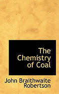 The Chemistry of Coal