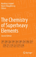 The Chemistry of Superheavy Elements