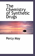 The Chemistry of Synthetic Drugs