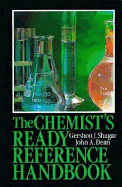 The Chemist's Ready Reference Handbook - Shugar, Gershon J, and Dean, John A