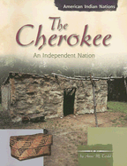 The Cherokee: An Independent Nation