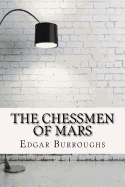 The Chessmen of Mars