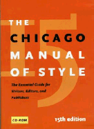 The Chicago Manual of Style, 15th Edition: [Cd-ROM Only] - Chicago Editorial, and University of Chicago Press Staff (Editor)