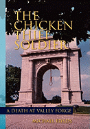 The Chicken Thief Soldier