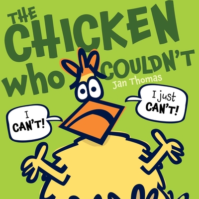 The Chicken Who Couldn't - 