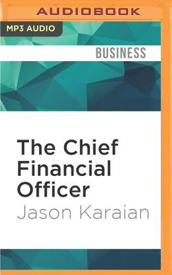The Chief Financial Officer - Karaian, Jason, and Davis, Roger, (Se (Read by)