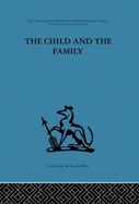 The Child and the Family: First relationships