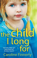 The Child I Long For: A heartbreaking read from Irish author Caroline Finnerty