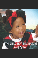 The Child That Sees Nature