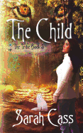 The Child (the Tribe 5)