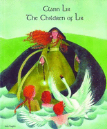 The Children of Lir in Irish and English - Casey, Dawn