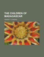 The Children of Madagascar