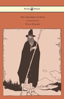 The Children of Odin - Illustrated by Willy Pogany - Colum, Padraic