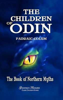 The Children of Odin - Colum, Padraic, and Treasures, Grandma's
