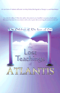 The Children of the Law of One & the Lost Teachings of Atlantis
