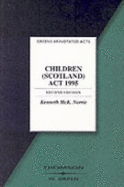 The Children (Scotland) Act 1995 - Norrie, Professor Kenneth McK