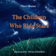 The Children Who Ride Stars