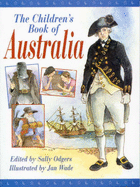 The Children's Book of Australia - Odgers, Sally Farrell (Editor)