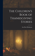 The Children's Book of Thanksgiving Stories