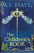 The Children's Book - Byatt, A S