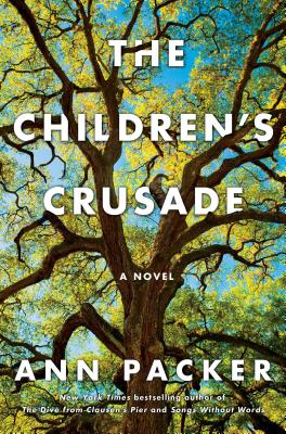 The Children's Crusade - Packer, Ann