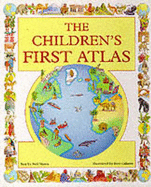 The Children's First Atlas - Morris, Neil