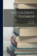 The Children's Plutarch