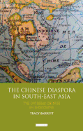 The Chinese Diaspora in South-East Asia: The Overseas Chinese in Indochina