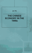 The Chinese Economy in the 1990s