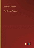 The Chinese Problem