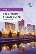 The Chinese Strategic Mind: Second Edition