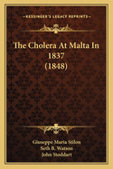 The Cholera At Malta In 1837 (1848)